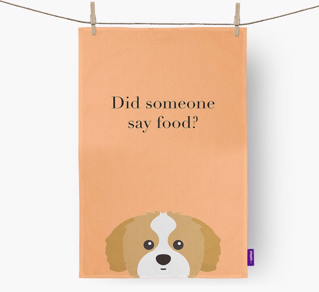Did Someone Say Food Tea Towel