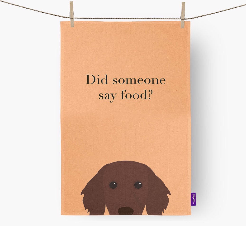 Did Someone Say Food Tea Towel