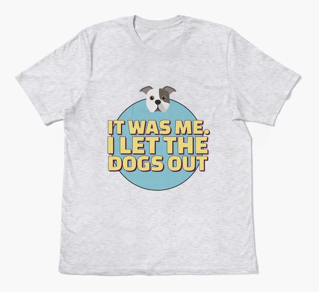 It Was Me: Personalised {breedFullName} T-Shirt