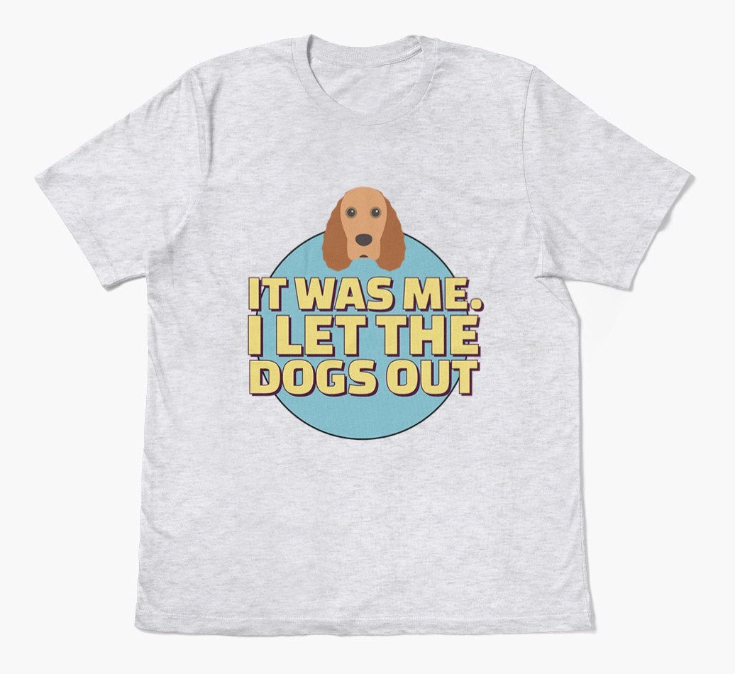 It Was Me: Personalized {breedFullName} T-Shirt