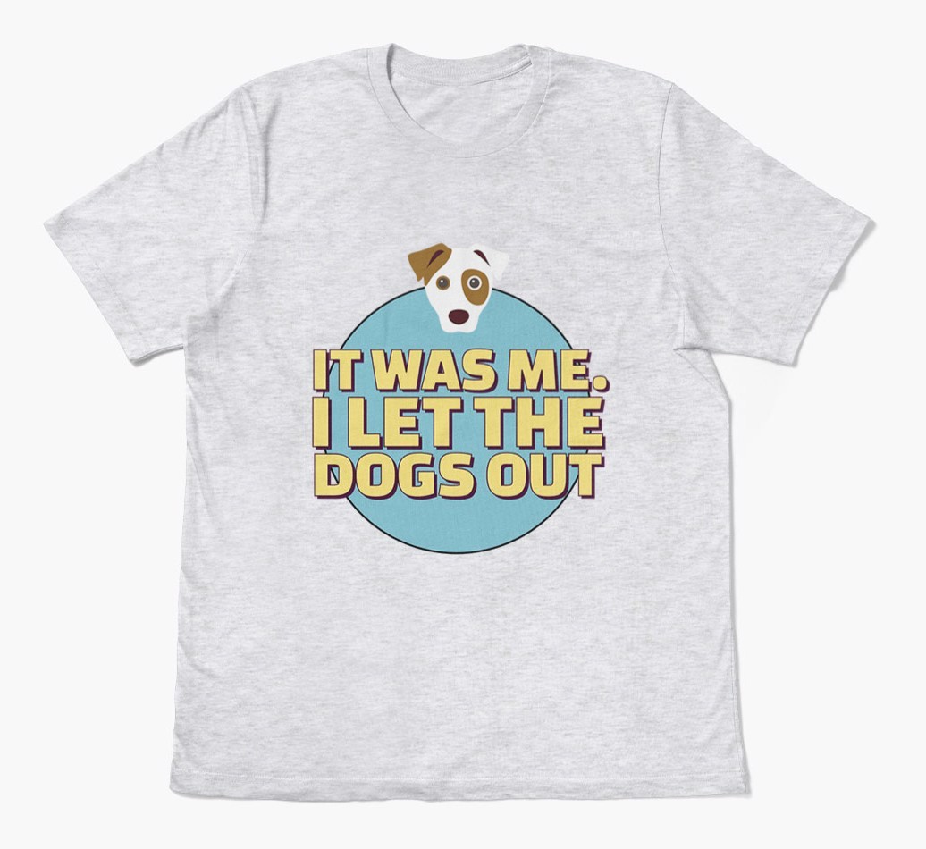 It Was Me: Personalized {breedFullName} T-Shirt