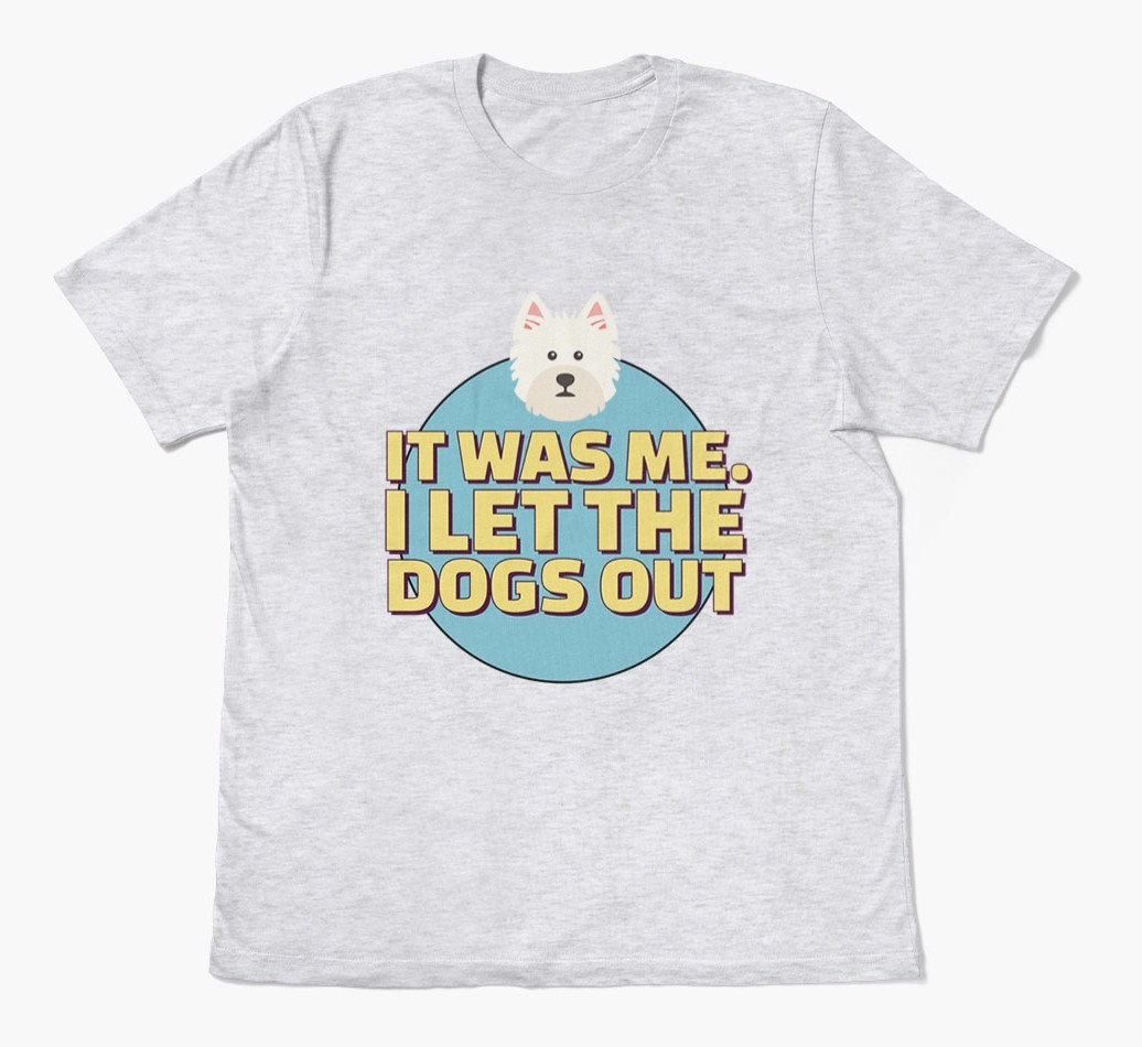It Was Me: Personalised {breedFullName} T-Shirt