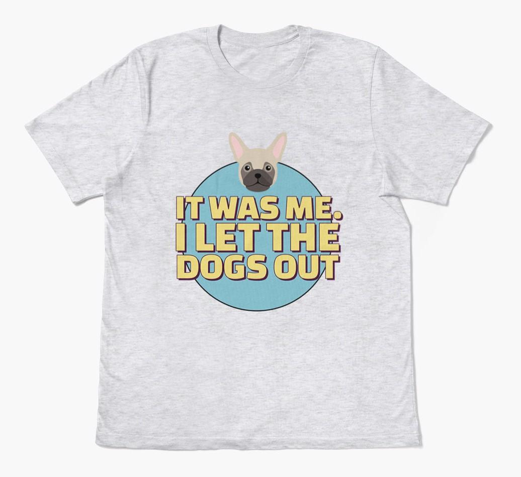 It Was Me: Personalized {breedFullName} T-Shirt