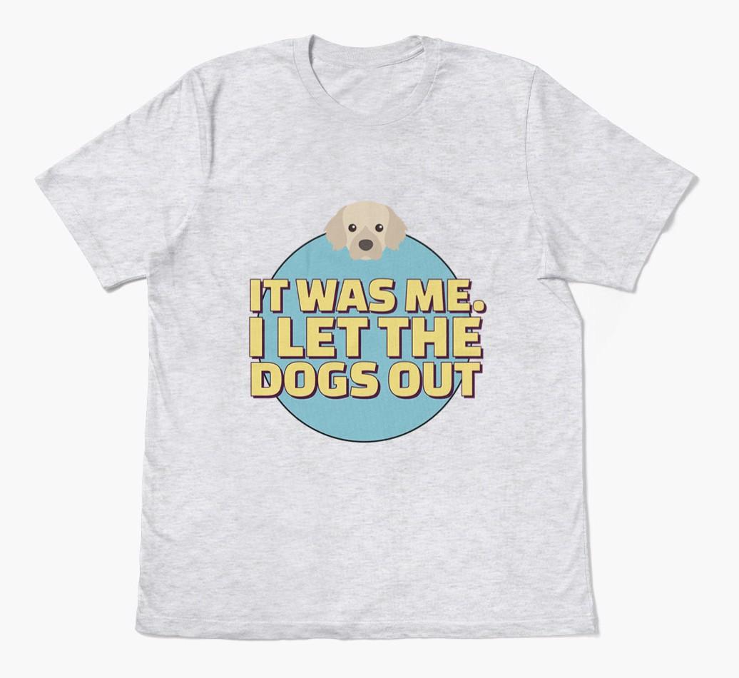 It Was Me: Personalized {breedFullName} T-Shirt