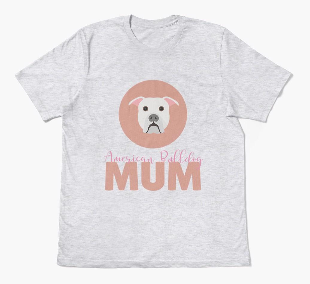 Dog Mum: Personalised {breedFullName} T-shirt