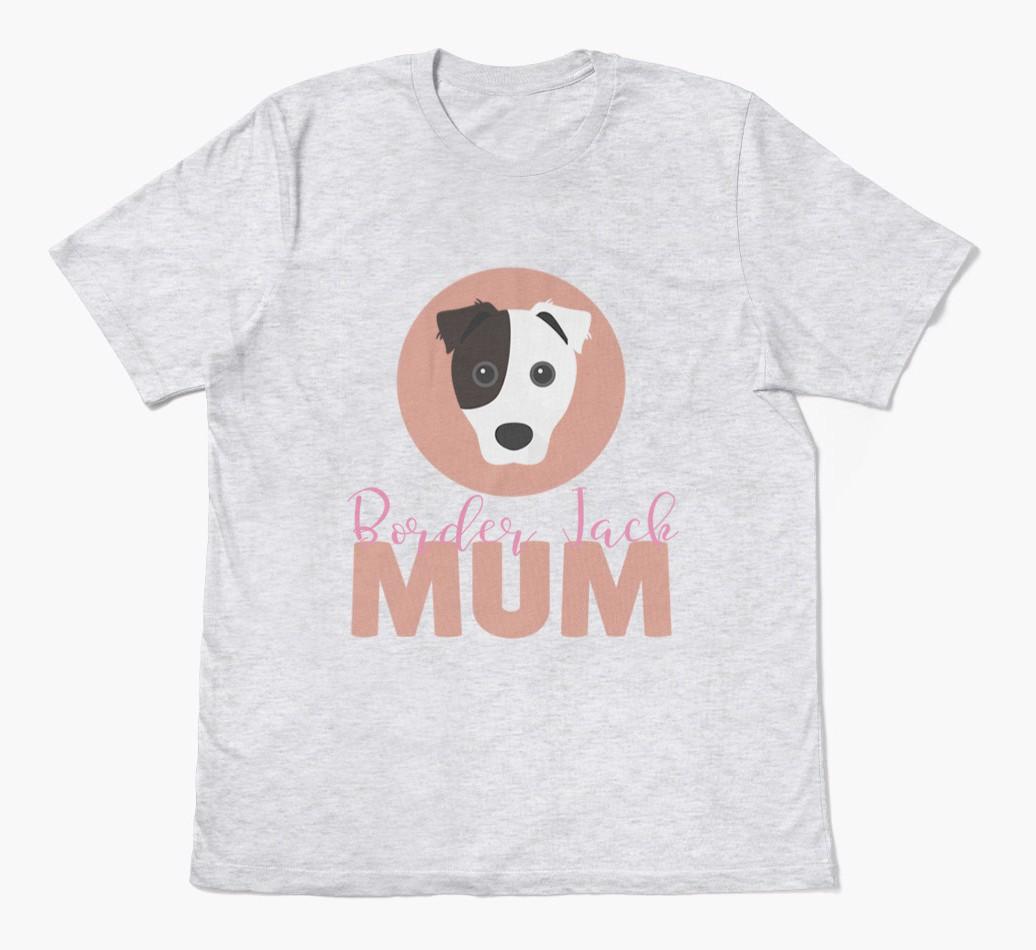 Dog Mum: Personalised {breedFullName} T-shirt