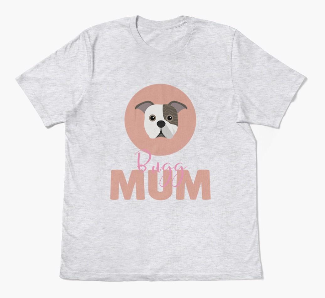 Dog Mum: Personalised {breedFullName} T-shirt