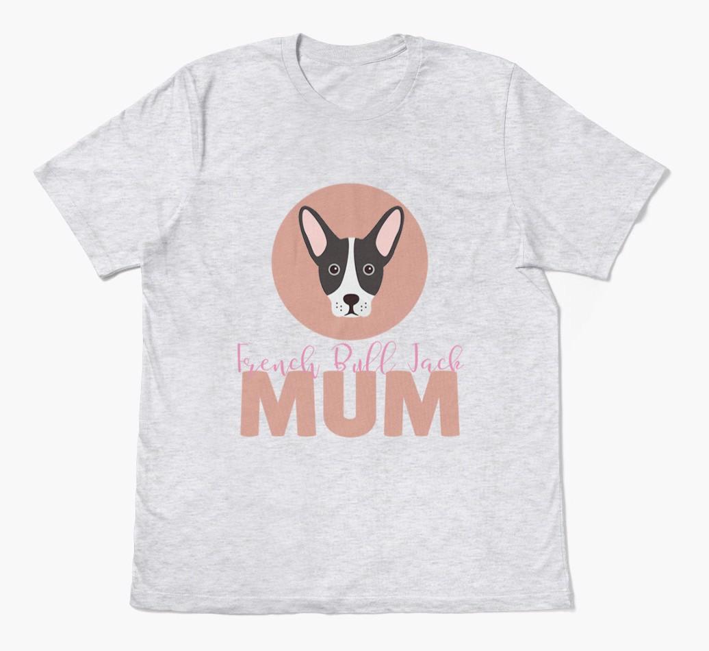 Dog Mum: Personalised {breedFullName} T-shirt