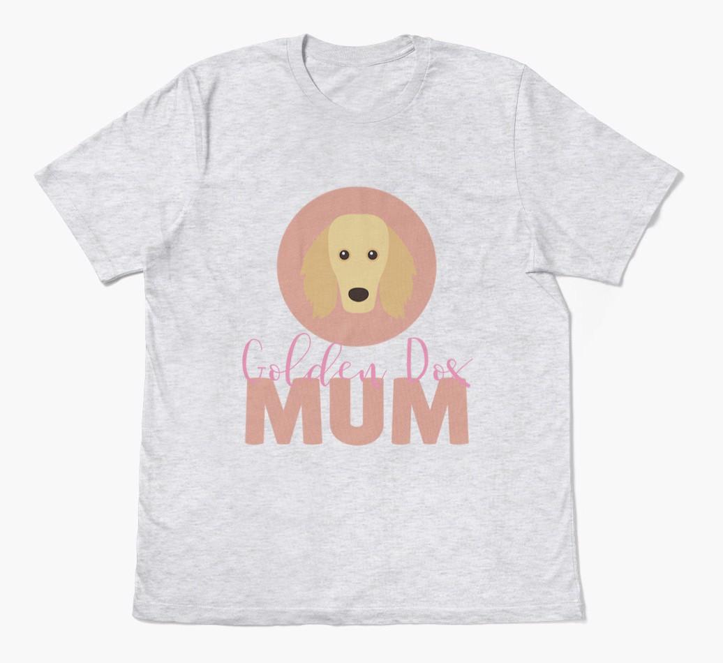 Dog Mum: Personalised {breedFullName} T-shirt