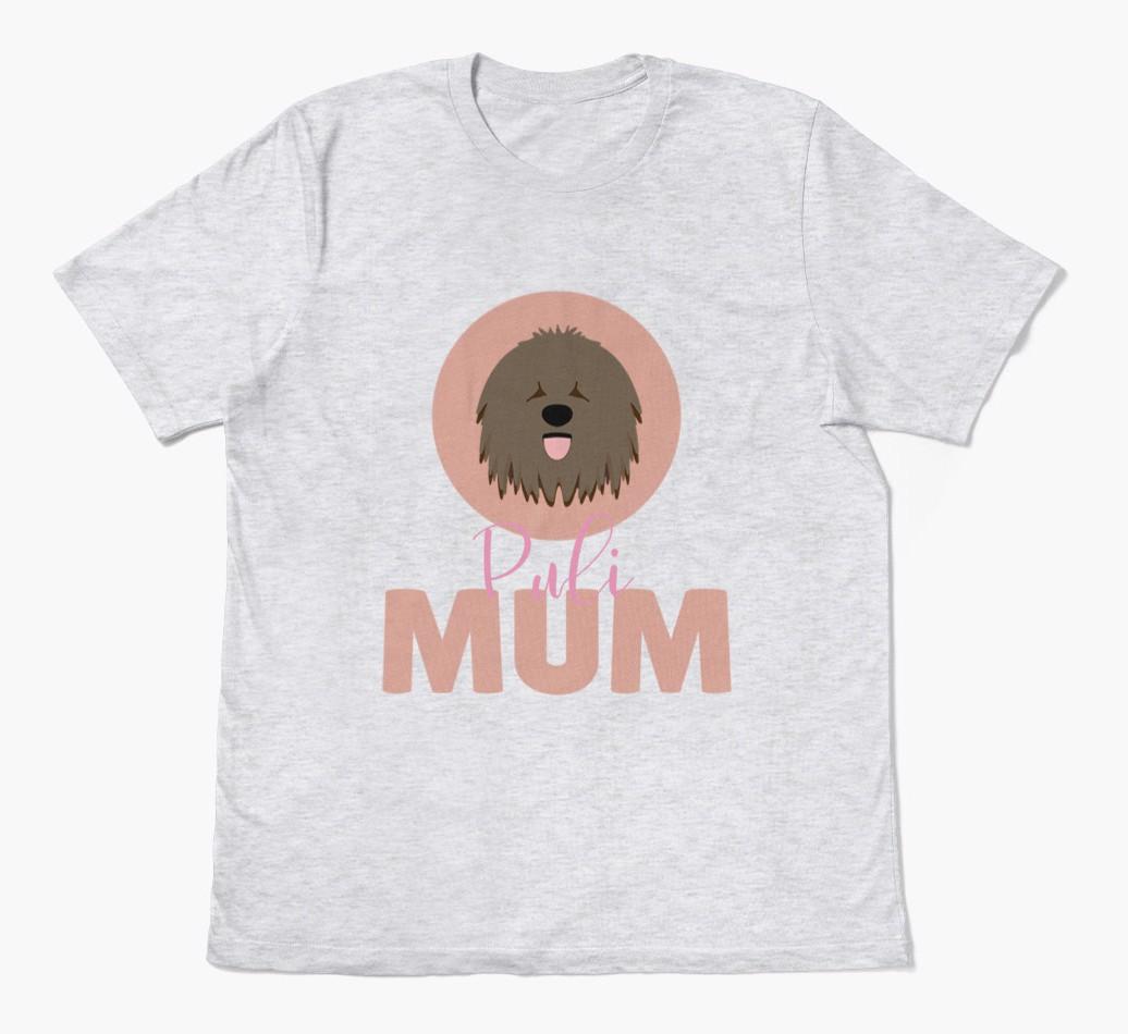 Dog Mum: Personalised {breedFullName} T-shirt