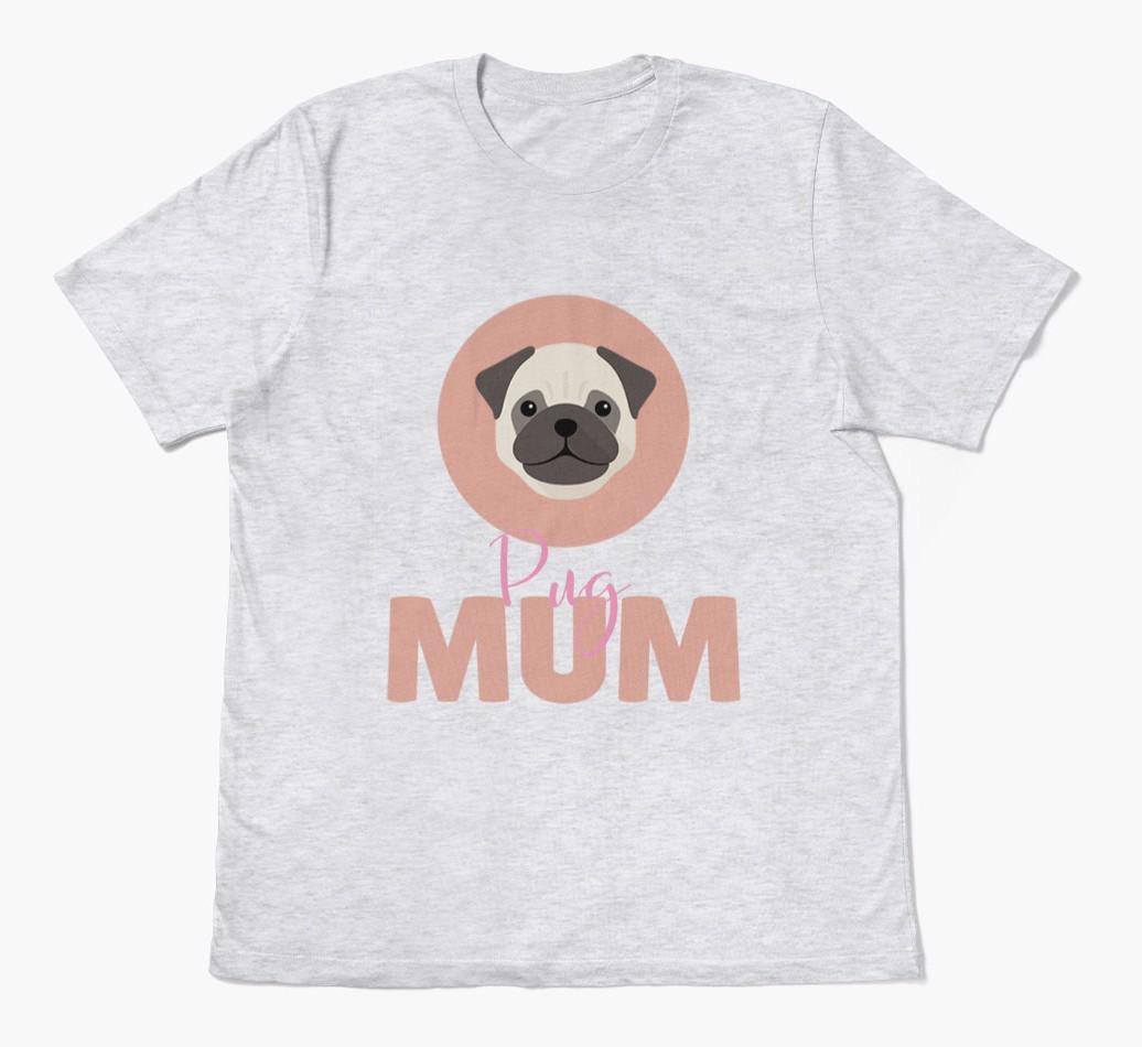 Dog Mum: Personalised {breedFullName} T-shirt