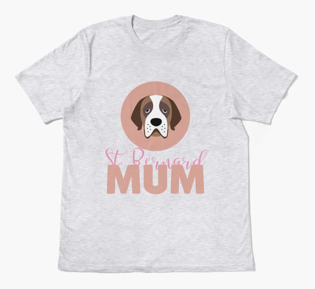 Dog Mum: Personalised {breedFullName} T-shirt