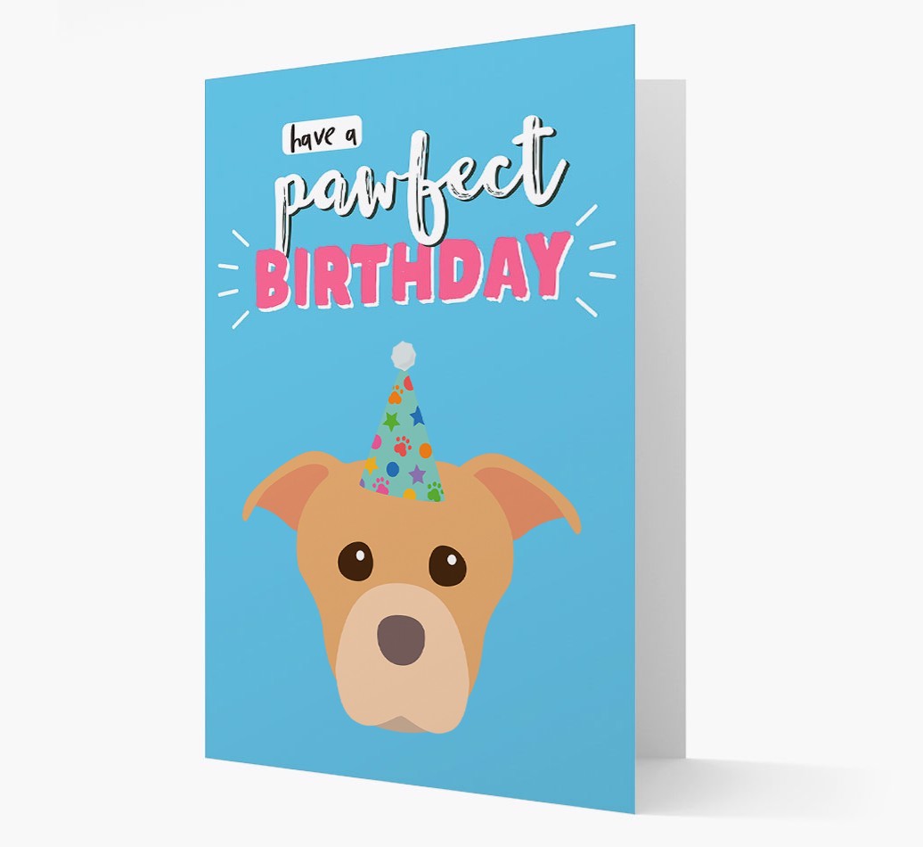 'Have A Pawfect Birthday' - Personalised {breedFullName} Card