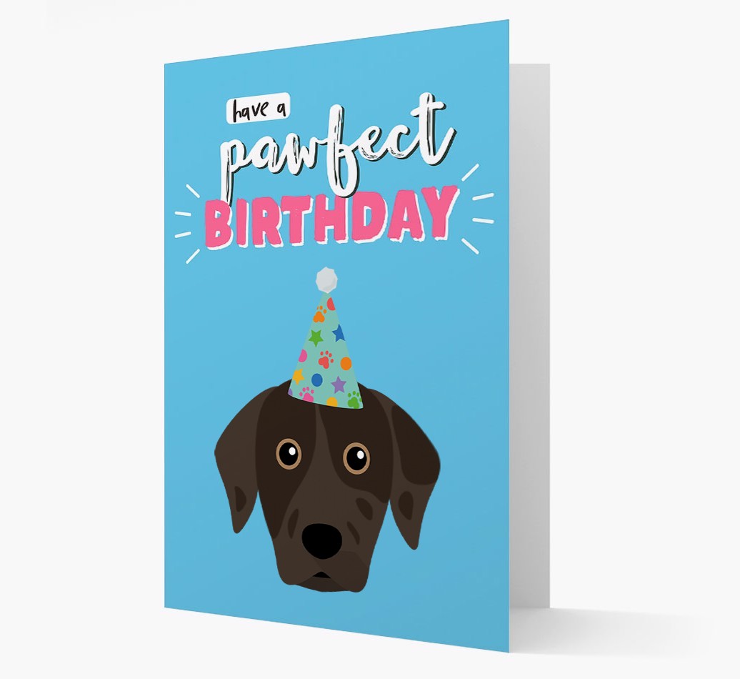 'Have A Pawfect Birthday' - Personalised {breedFullName} Card