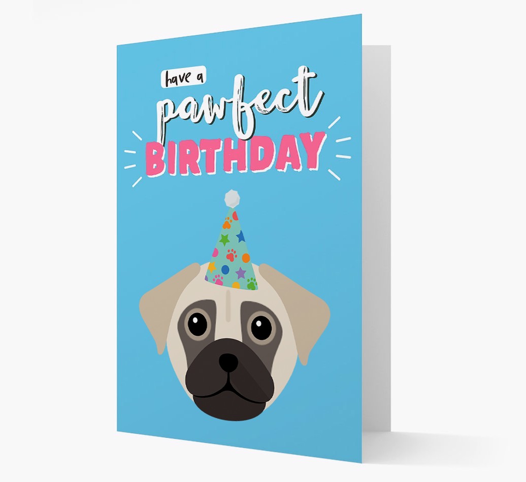 'Have A Pawfect Birthday' - Personalised {breedFullName} Card