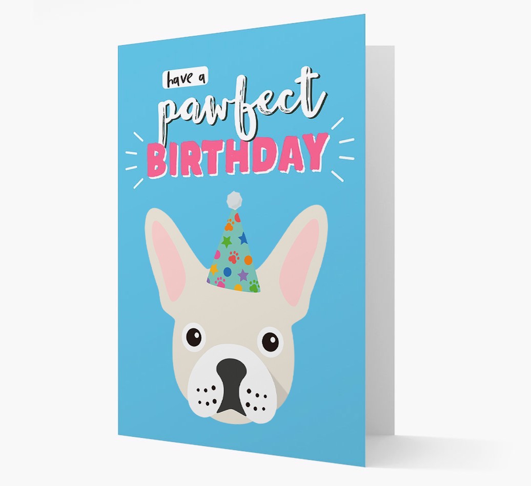 'Have A Pawfect Birthday' - Personalized {breedFullName} Card