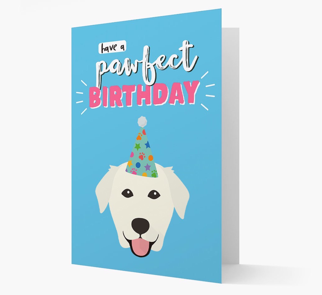 'Have A Pawfect Birthday' - Personalised {breedFullName} Card