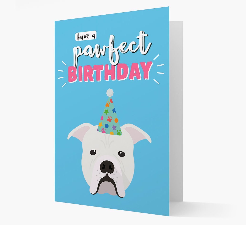 'Have A Pawfect Birthday' - Personalised {breedFullName} Card