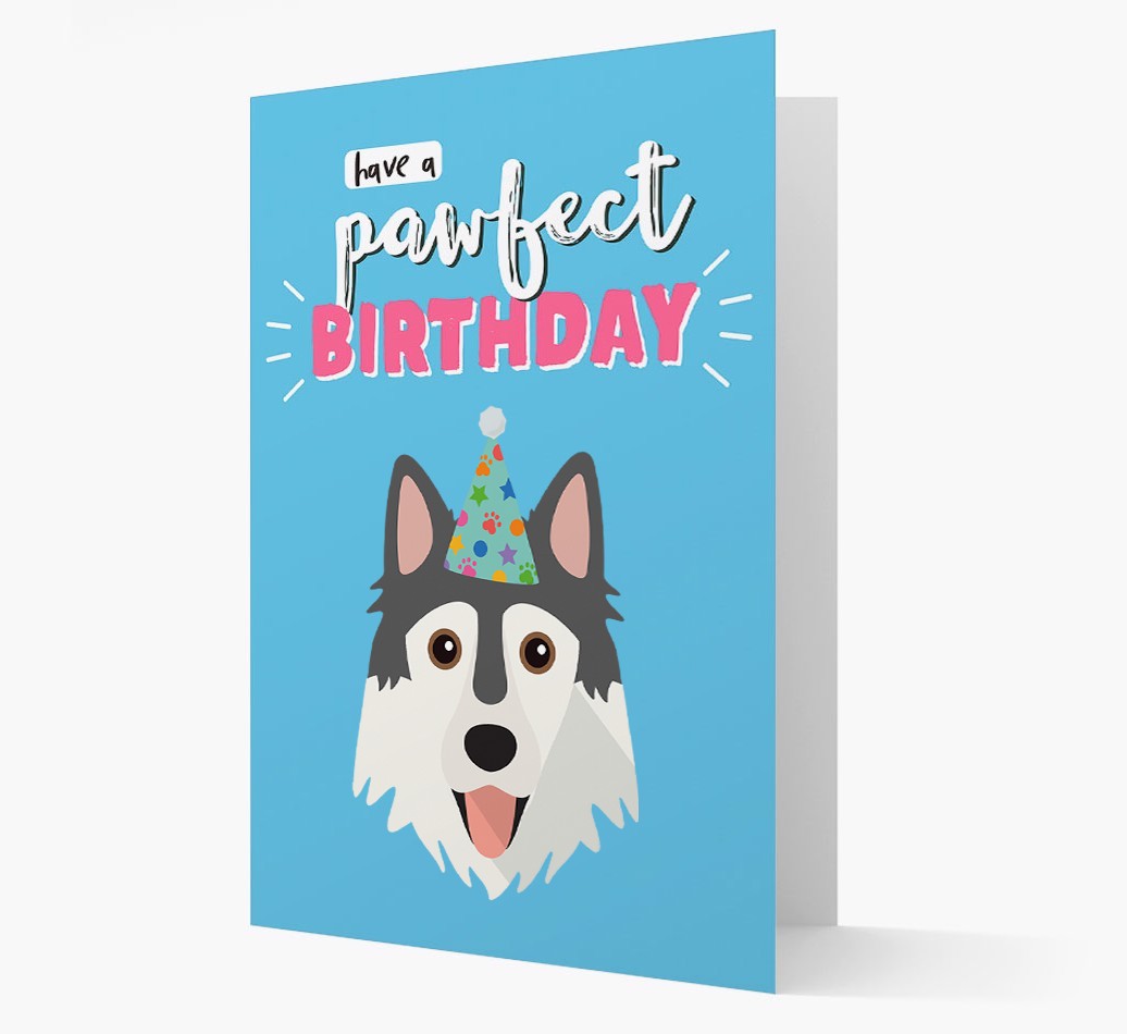 'Have A Pawfect Birthday' - Personalised {breedFullName} Card