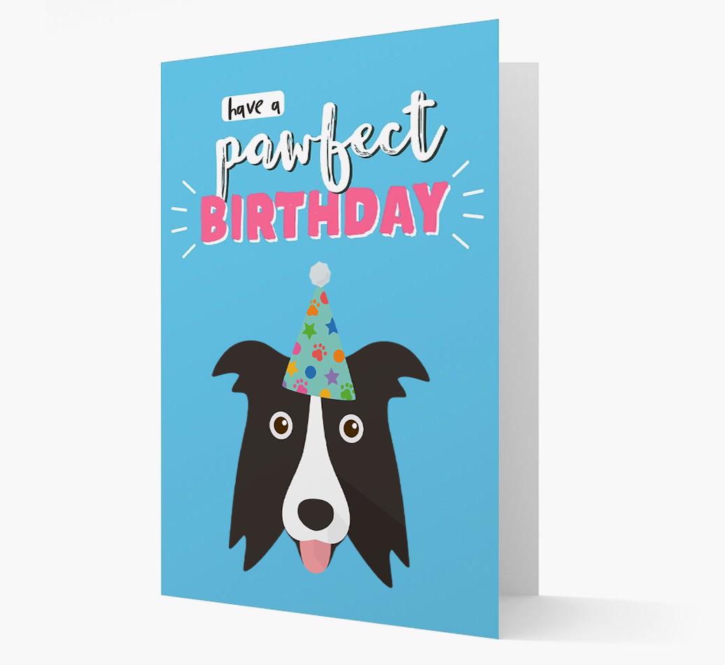 'Have A Pawfect Birthday' - Personalized {breedFullName} Card