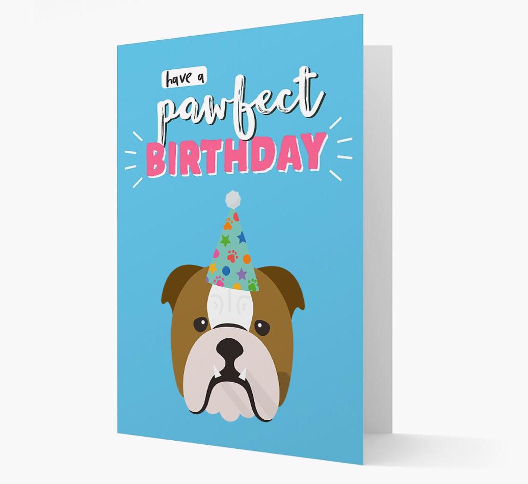 'Have A Pawfect Birthday' - Personalized {breedFullName} Card