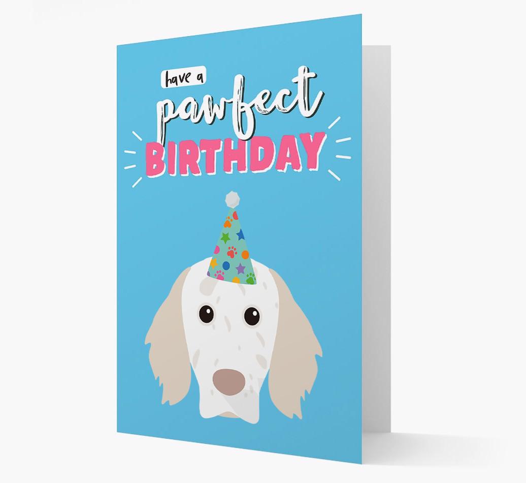'Have A Pawfect Birthday' - Personalized {breedFullName} Card