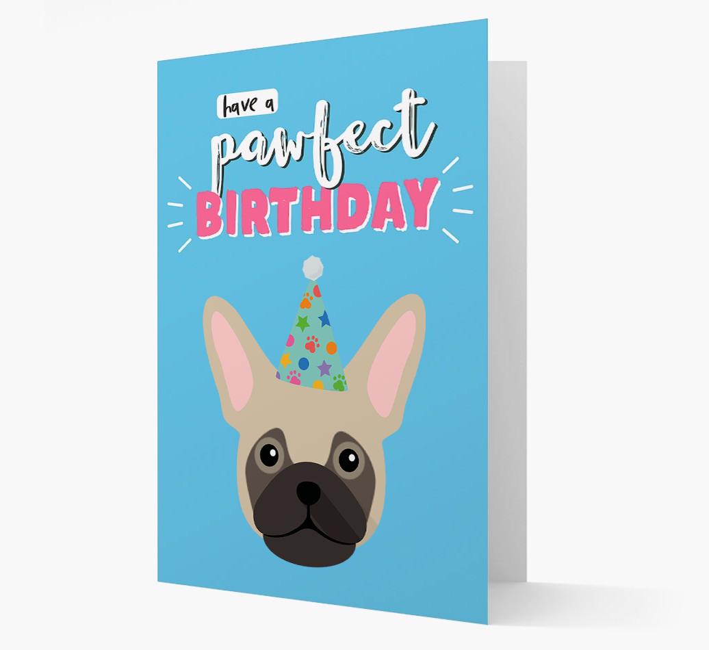 'Have A Pawfect Birthday' - Personalized {breedFullName} Card