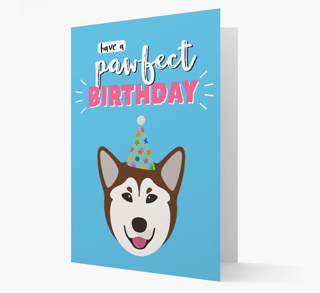 'Have A Pawfect Birthday' - Personalized {breedFullName} Card