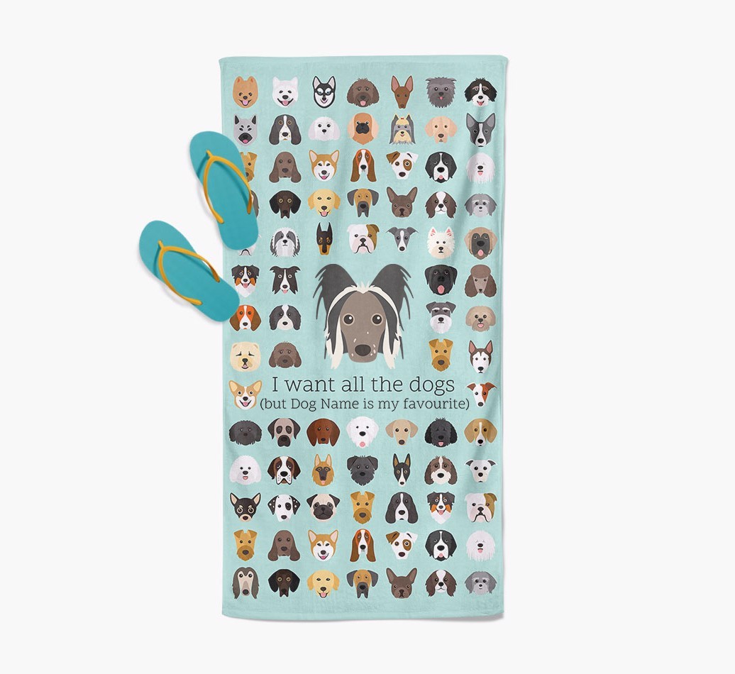 'I Want All The Dogs' - Personalised {breedFullName} Towel