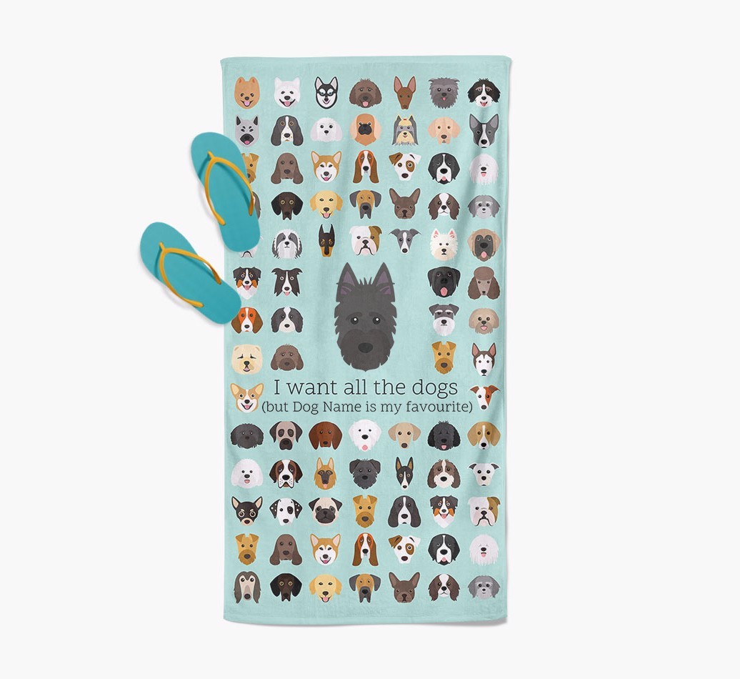 'I Want All The Dogs' - Personalised {breedFullName} Towel
