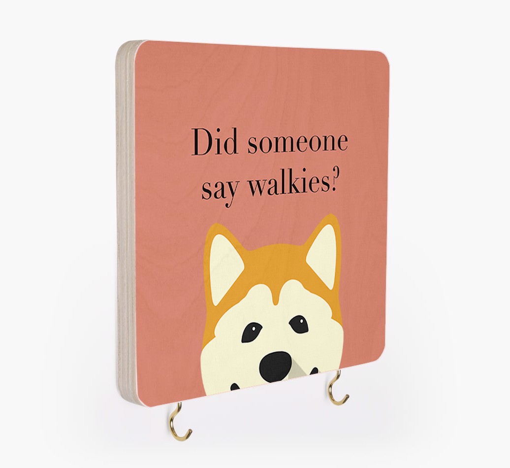'Did Someone Say Walkies?' - Personalized {breedFullName} Lead & Collar Hanger