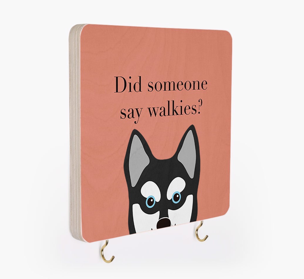 'Did Someone Say Walkies?' - Personalized {breedFullName} Lead & Collar Hanger