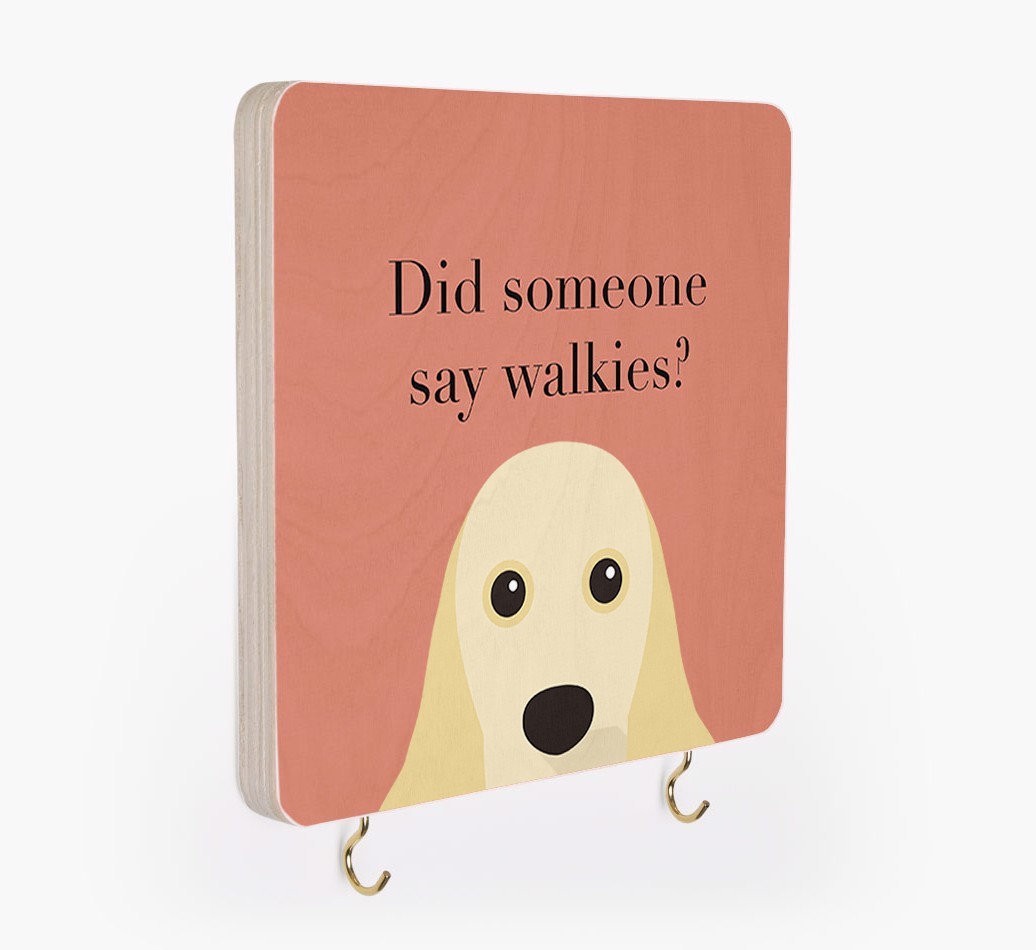 'Did Someone Say Walkies?' - Personalized {breedFullName} Lead & Collar Hanger