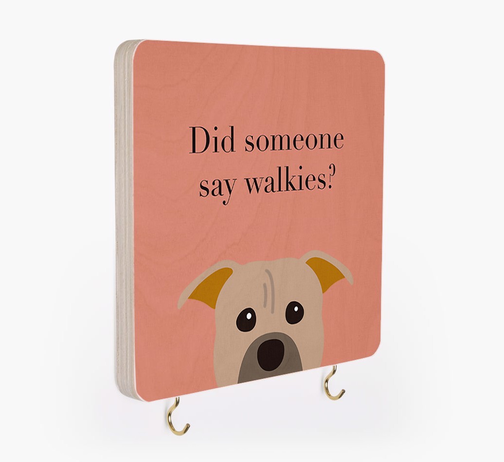 'Did Someone Say Walkies?' - Personalized {breedFullName} Lead & Collar Hanger