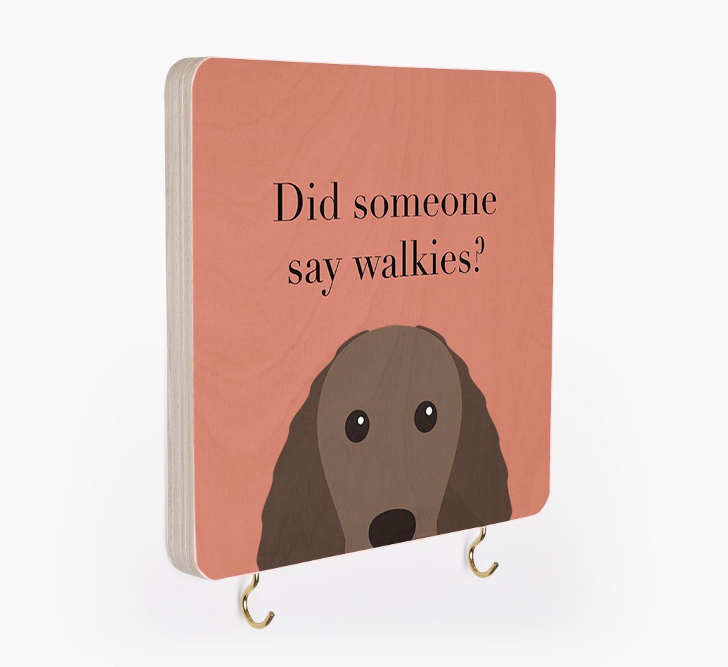 'Did Someone Say Walkies?' - Personalized {breedFullName} Lead & Collar Hanger