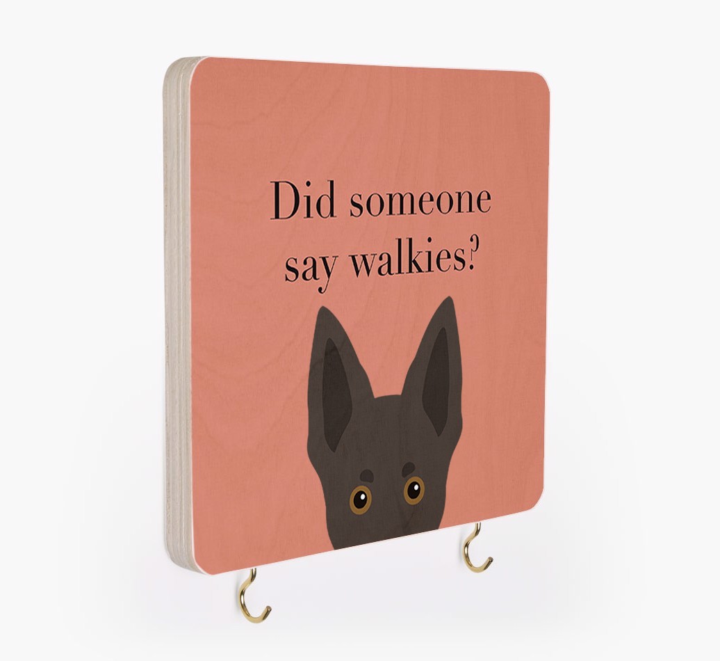 'Did Someone Say Walkies?' - Personalized {breedFullName} Lead & Collar Hanger