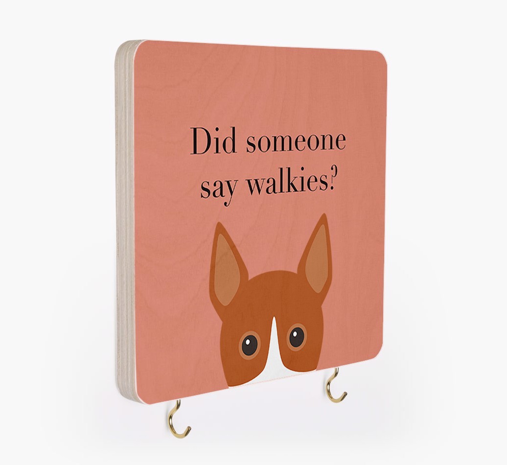 'Did Someone Say Walkies?' - Personalized {breedFullName} Lead & Collar Hanger