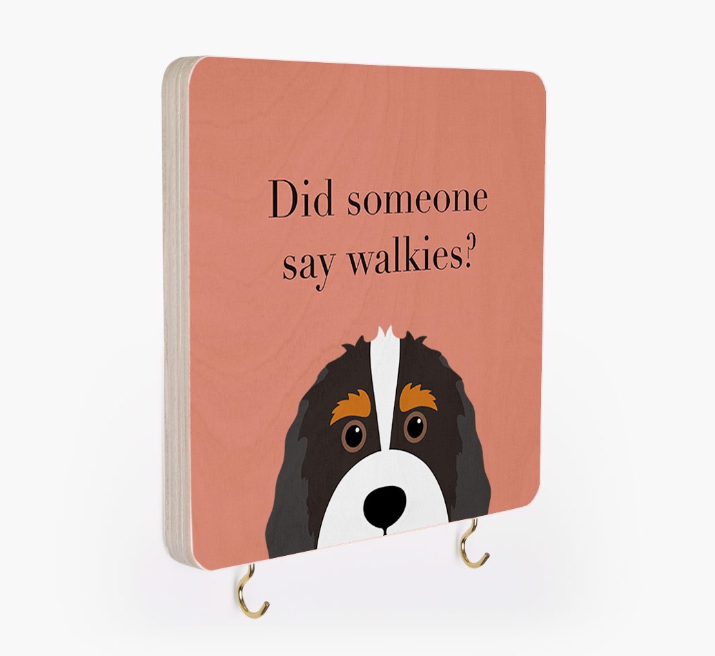 'Did Someone Say Walkies?' - Personalized {breedFullName} Lead & Collar Hanger