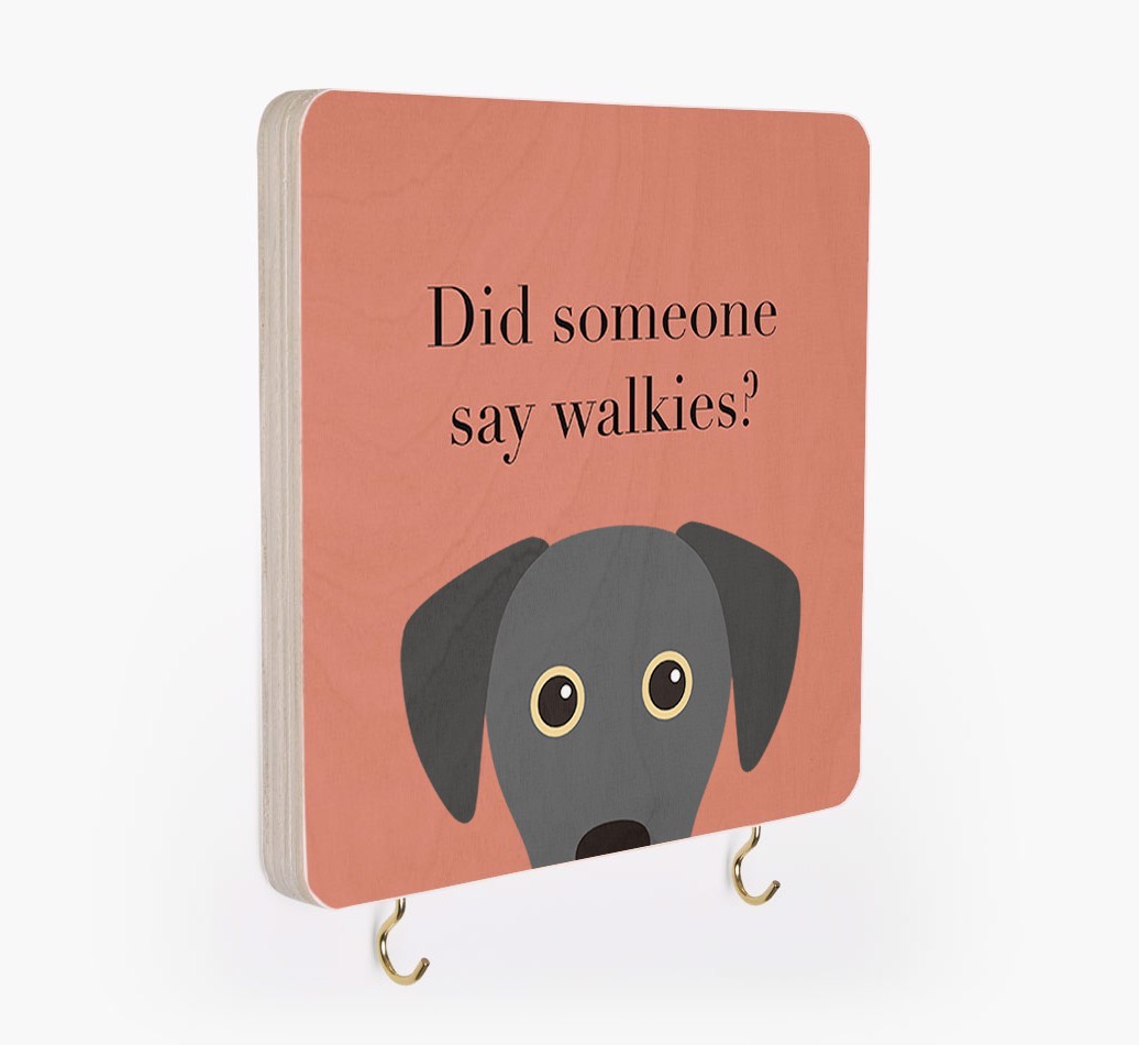 'Did Someone Say Walkies?' - Personalized {breedFullName} Lead & Collar Hanger
