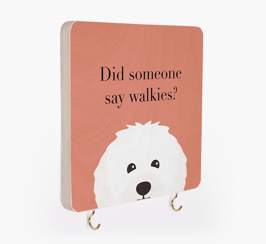 'Did Someone Say Walkies?' - Personalized {breedFullName} Lead & Collar Hanger