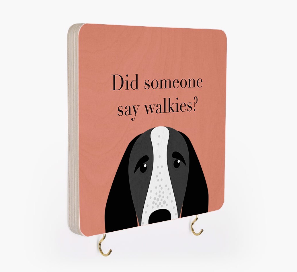 'Did Someone Say Walkies?' - Personalized {breedFullName} Lead & Collar Hanger