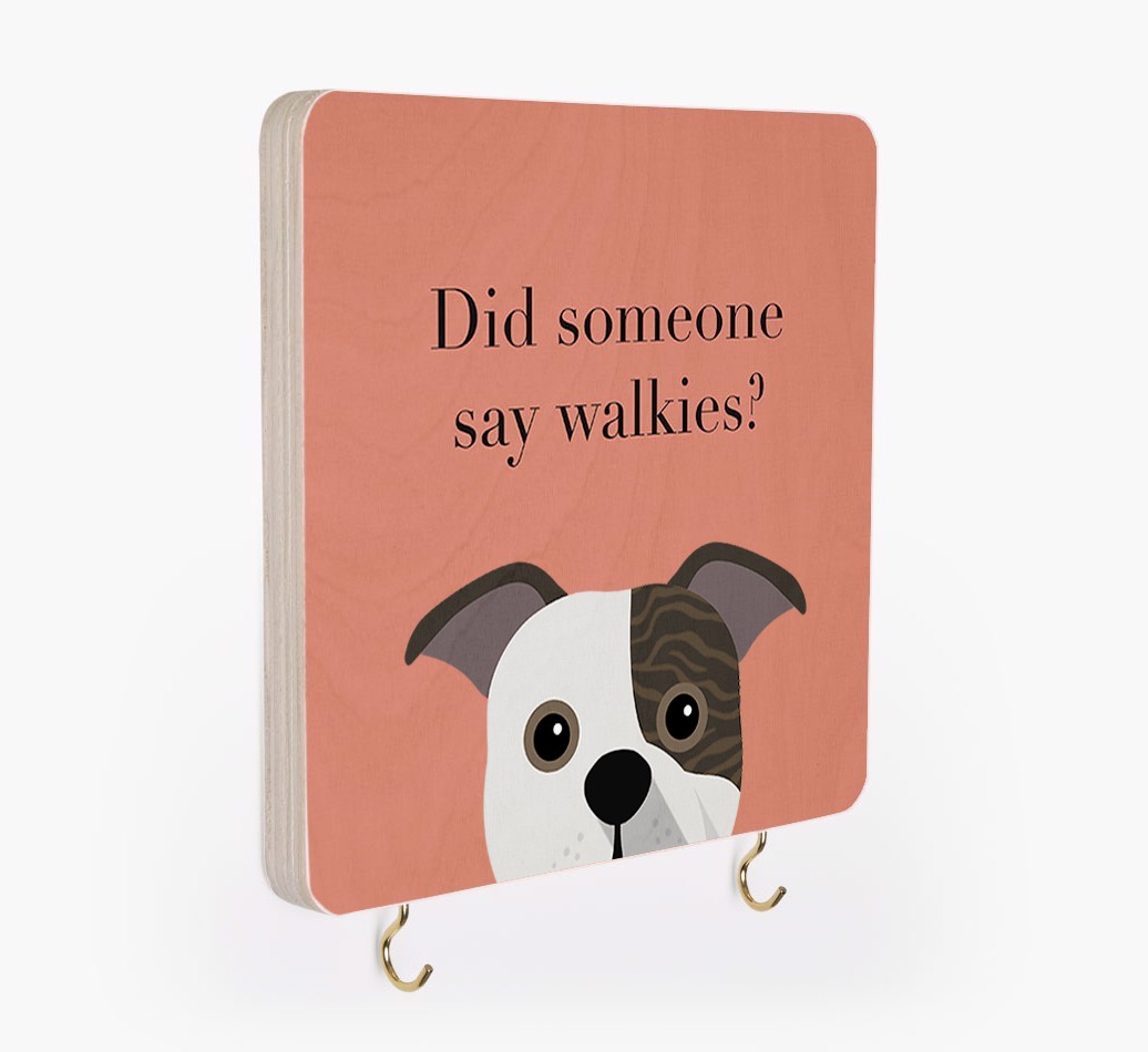 'Did Someone Say Walkies?' - Personalized {breedFullName} Lead & Collar Hanger