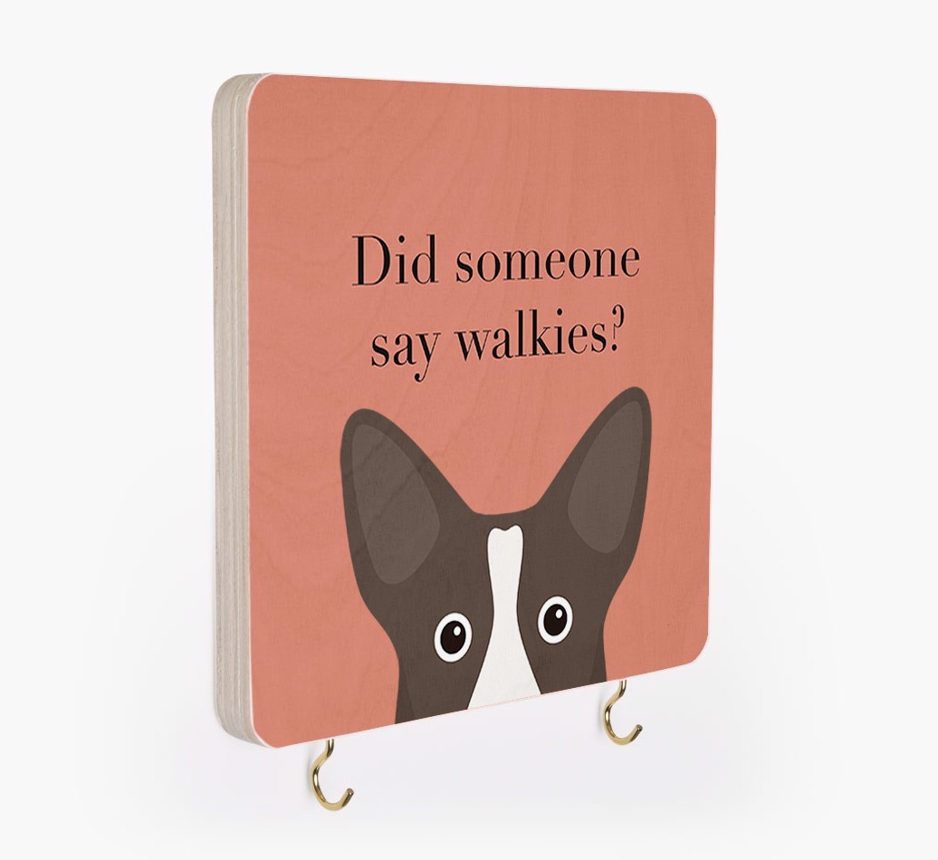 'Did Someone Say Walkies?' - Personalized {breedFullName} Lead & Collar Hanger