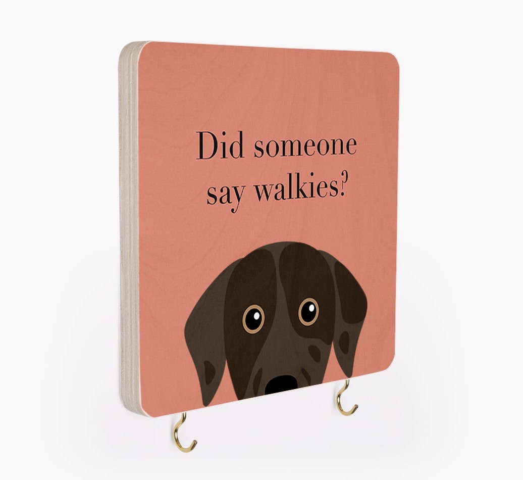 'Did Someone Say Walkies?' - Personalized {breedFullName} Lead & Collar Hanger
