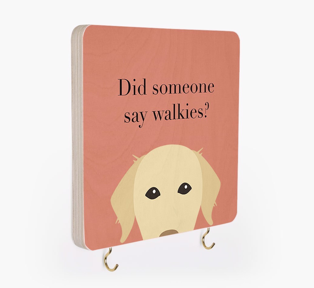 'Did Someone Say Walkies?' - Personalized {breedFullName} Lead & Collar Hanger