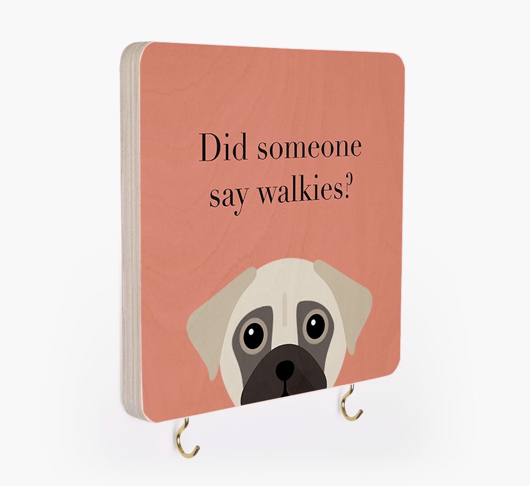 'Did Someone Say Walkies?' - Personalized {breedFullName} Lead & Collar Hanger