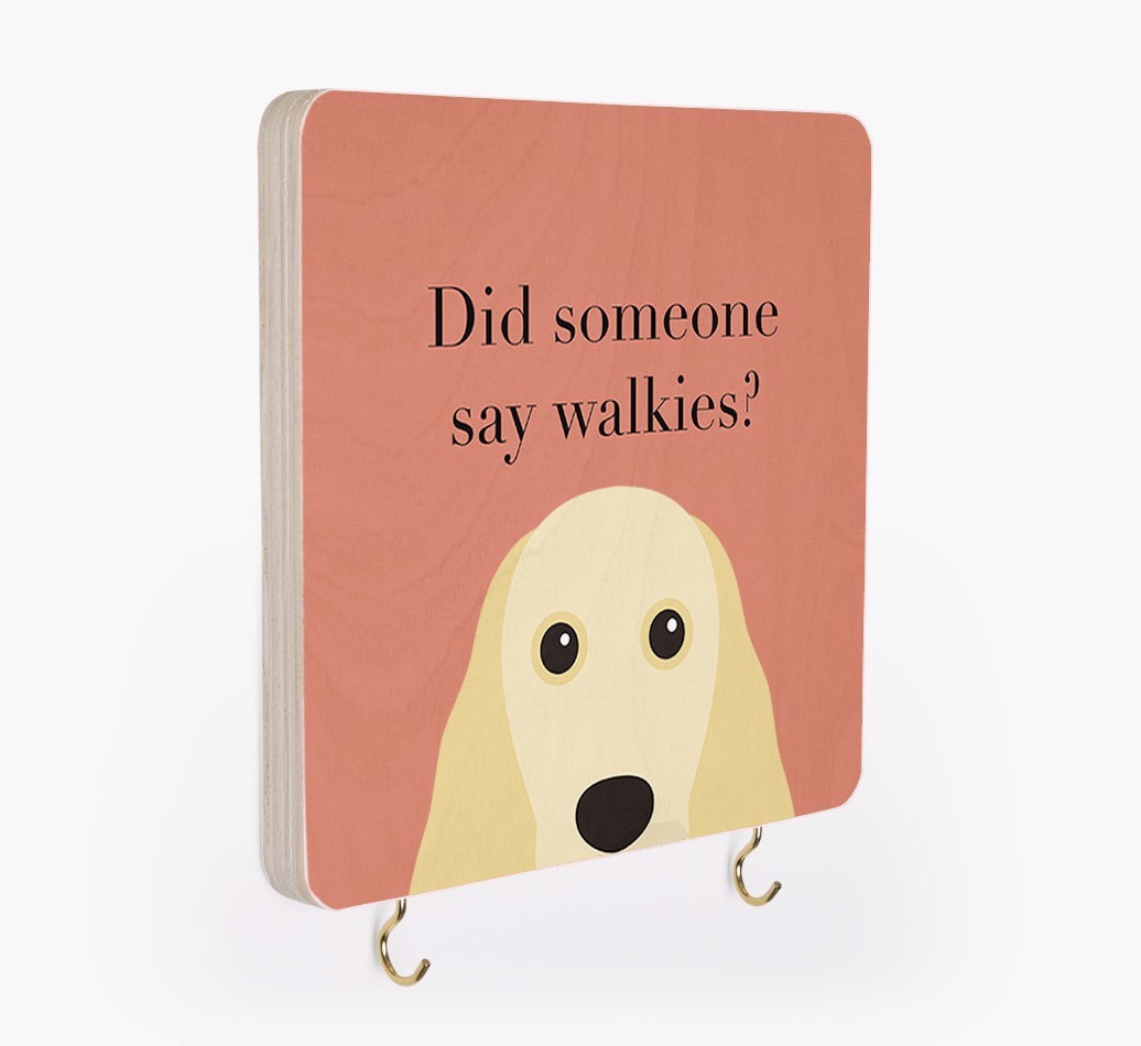 'Did Someone Say Walkies?' - Personalized {breedFullName} Lead & Collar Hanger