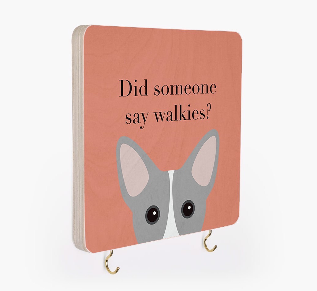 'Did Someone Say Walkies?' - Personalized {breedFullName} Lead & Collar Hanger