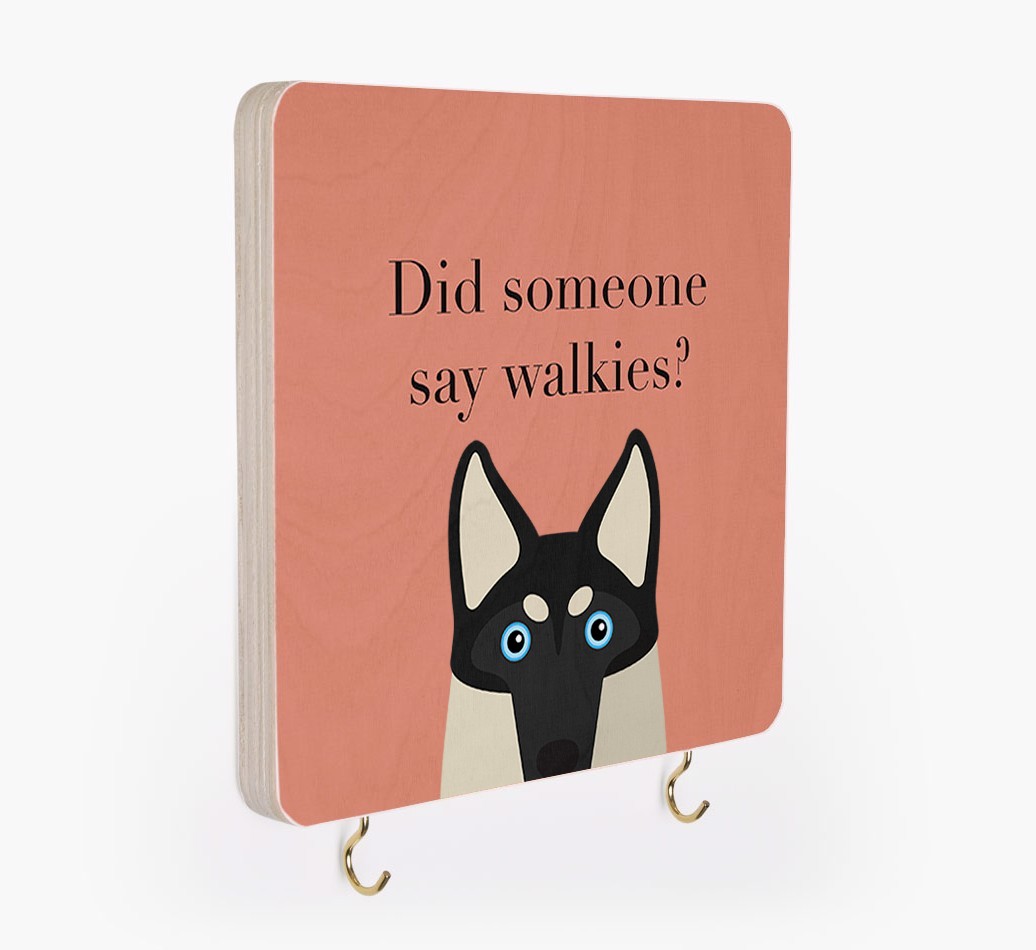 'Did Someone Say Walkies?' - Personalized {breedFullName} Lead & Collar Hanger