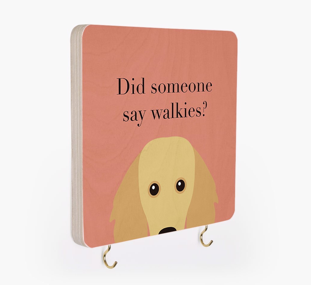 'Did Someone Say Walkies?' - Personalized {breedFullName} Lead & Collar Hanger